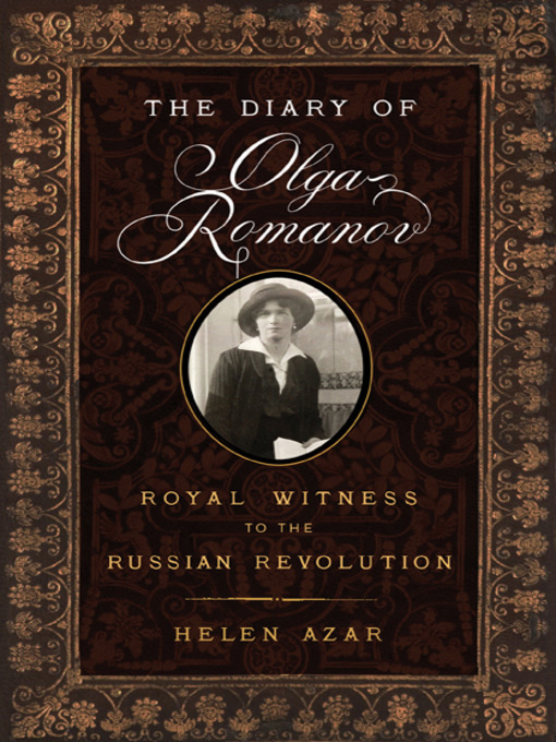 Title details for The Diary of Olga Romanov by Helen Azar - Available
